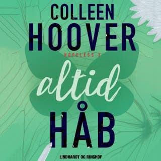 Altid håb – Colleen Hoover, lydbogens omslag