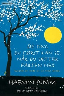 De ting du først kan se, når du sætter farten ned – Haemin Sunim, lydbogens omslag