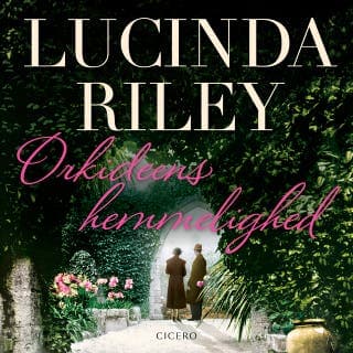 Orkideens hemmelighed – Lucinda Riley, lydbogens omslag