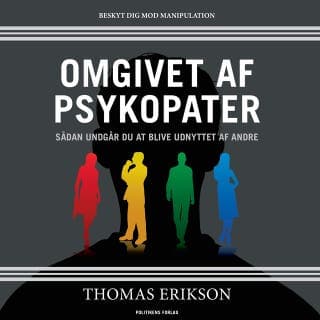 Omgivet af psykopater – Thomas Erikson, lydbogens omslag