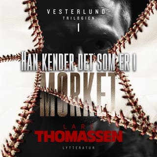 Han kender det som er i mørket – Lars Thomassen, lydbogens omslag