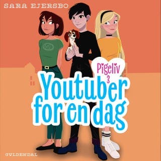 Pigeliv 3 - Youtuber for en dag – Sara Ejersbo, lydbogens omslag