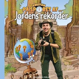 Kristian på sporet af Jordens rekorder – Kristian Gintberg, lydbogens omslag