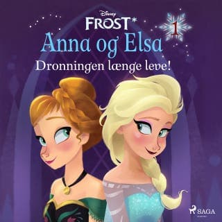 Frost - Anna og Elsa 1 - Dronningen længe leve! – Disney, lydbogens omslag
