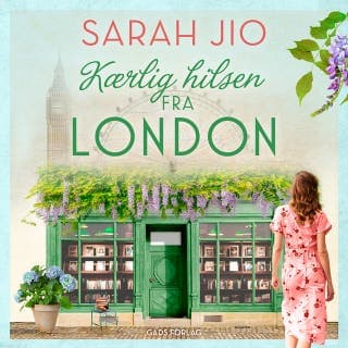 Kærlig hilsen fra London – Sarah Jio, lydbogens omslag