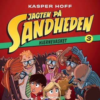 Jagten på sandheden 3 - Hjernevasket – Kasper Hoff, lydbogens omslag