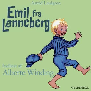 Emil fra Lønneberg indlæst af Alberte Winding – Astrid Lindgren, lydbogens omslag