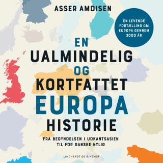 En ualmindelig og kortfattet europahistorie – Asser Amdisen, lydbogens omslag