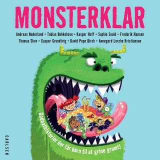 Monsterklar - Godnathistorier der får børn til at grine grumt! – Thomas Skov og Kasper Hoff, lydbogens omslag