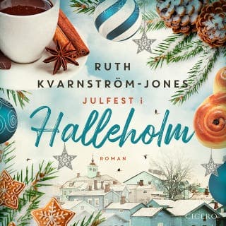 Julefest i Halleholm – Ruth Kvarnström-Jones, lydbogens omslag
