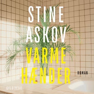 Varme hænder – Stine Askov, lydbogens omslag