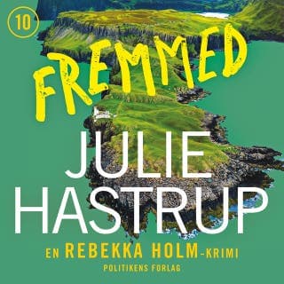 Fremmed – Julie Hastrup, lydbogens omslag