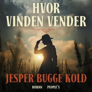 Hvor vinden vender – Jesper Bugge Kold, lydbogens omslag