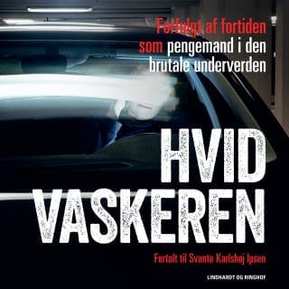 Hvidvaskeren – Svante Karlshøj Ipsen og Wael, lydbogens omslag
