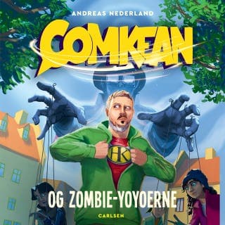 ComKean og zombie–yoyoerne – Andreas Nederland, lydbogens omslag