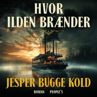 Hvor ilden brænder – Jesper Bugge Kold, lydbogens omslag