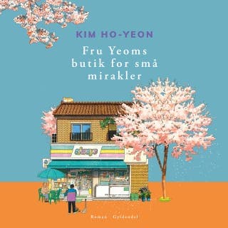 Fru Yeoms butik for små mirakler – Kim Ho-yeon, lydbogens omslag