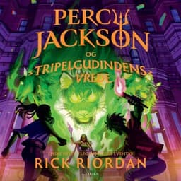Percy Jackson (7) – Tripelgudindens vrede – Rick Riordan, lydbogens omslag