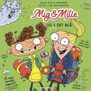 Mig & Mille - Ud i det blå – Anne Sofie Hammer og Sofie Lind Mesterton, lydbogens omslag