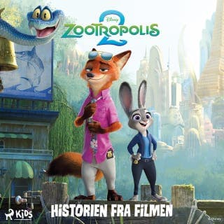 Zootropolis 2 – historien fra filmen – Disney, lydbogens omslag