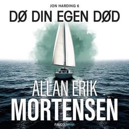 Dø din egen død – Allan Erik Mortensen, lydbogens omslag