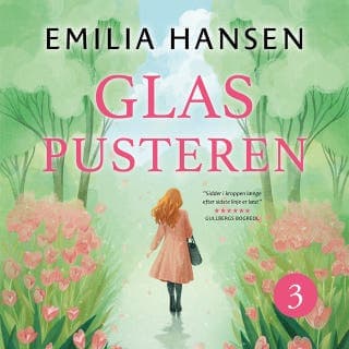 Glaspusteren - del 3 – Emilia Hansen, lydbogens omslag