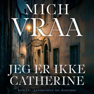 Jeg er ikke Catherine – Mich Vraa, lydbogens omslag