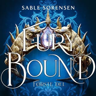 Fury Bound - Første del – Sable Sorensen, lydbogens omslag