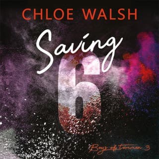 Saving 6 – Chloe Walsh, lydbogens omslag